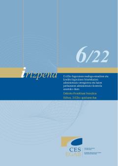 6/22 Irizpena, apirilaren 8koa,  EAEko higiezinen mailegu-emaileen eta kreditu higiezinen bitartekarien administrazio-erregistroa eta haien jardueraren administrazio-kontrola arautuko duen D.P.